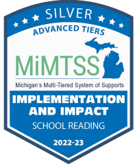 Silver Award in Implementation and Impact, School Reading, from MiMTSS.